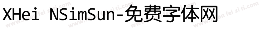 XHei NSimSun字体转换